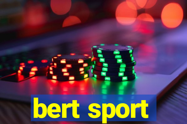 bert sport